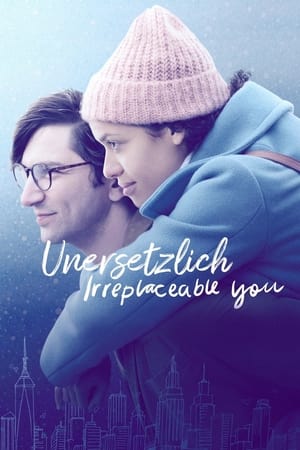 Image Unersetzlich - Irreplaceable You
