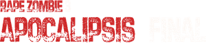 Rape Zombie 3: Apocalipsis final — Logos 2