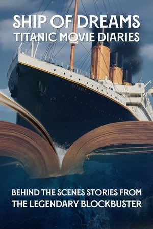 Image Ship of Dreams: Titanic Movie Diaries