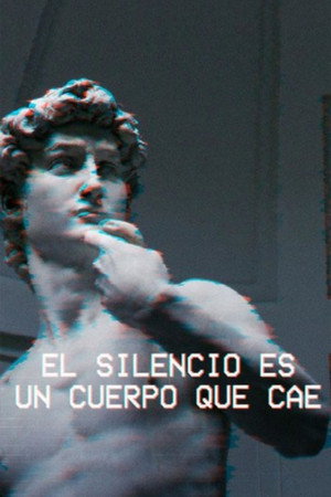 Silence Is a Falling Body 5