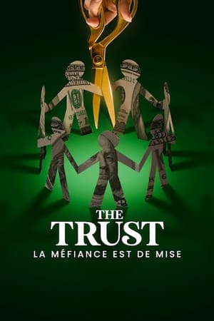 Image The Trust : La méfiance est de mise