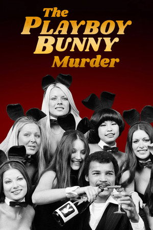 The Playboy Bunny Murder