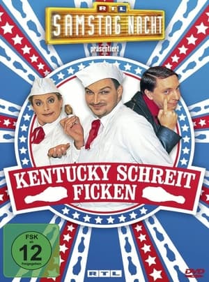 Poster RTL Samstag Nacht - Kentucky schreit ficken (2009)