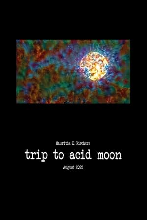 Image Trip to Acid Moon