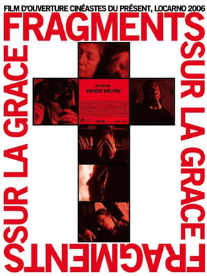 Poster Fragments sur la grâce (2006)