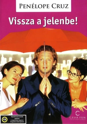 Vissza a jelenbe! 1998