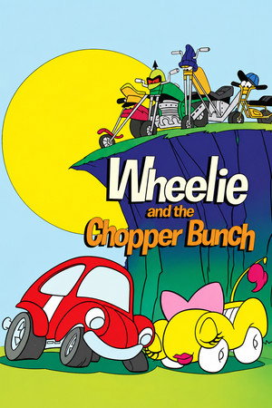 Wheelie and the Chopper Bunch
