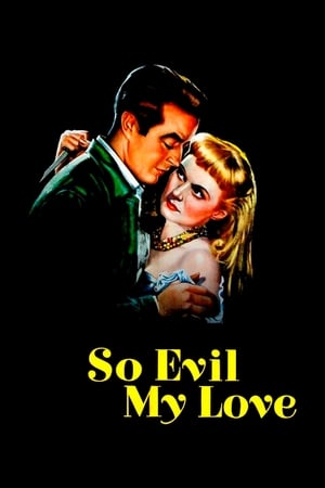 So Evil My Love 1948