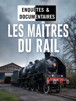 Les maîtres du rail (2018)