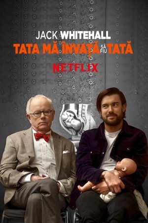 Image Jack Whitehall: Tata mă învață să fiu tată