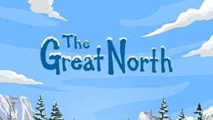 The Great North 2021 en Streaming HD Gratuit !