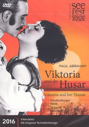 Viktoria und Ihr Husar