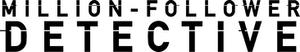 Million-Follower Detective — Logos 6