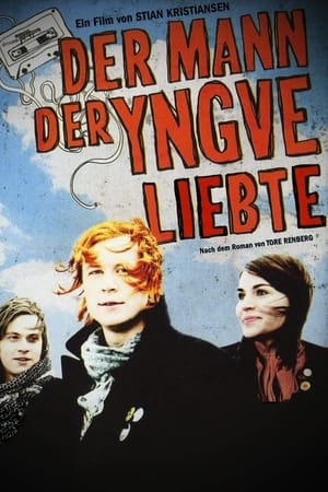 Der Mann, der Yngve liebte 2008