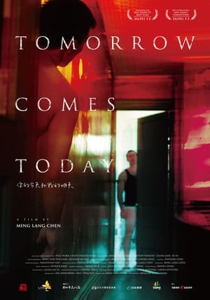 Poster Tomorrow Comes Today (2013)