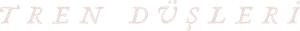 Tren Düşleri