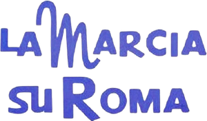 La marcha sobre Roma — Logos 3