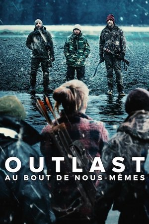Outlast : Au bout de nous-mêmes movie poster