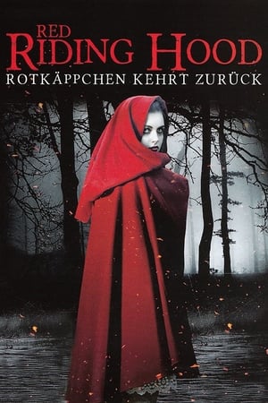 Poster Red Riding Hood - Rotkäppchen kehrt zurück 2006