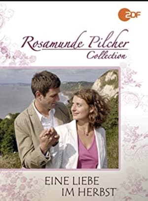 Rosamunde Pilcher: Eine Liebe im Herbst poster