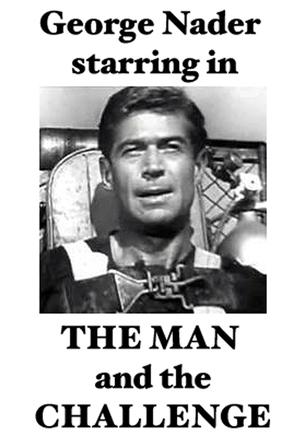 The Man and the Challenge poster