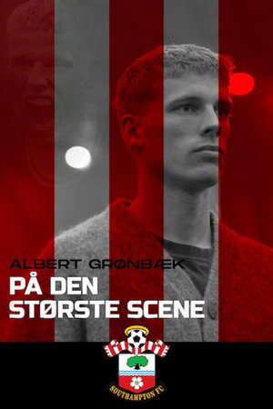 Albert Grønbæk: På den største scene
