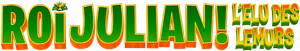 Roi Julian ! L'élu des lémurs — logo