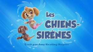 Les Chiens-sirènes