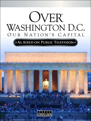 Poster Over Washington D.C.: Our Nation's Capital 1994