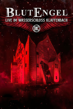 Poster BlutEngel - Live im Wasserschloss Klaffenbach (2018)