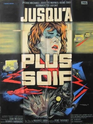 Jusqu'à plus soif poster