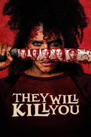 poster They Will Kill You