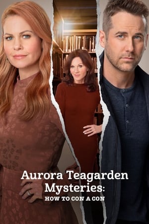 Poster Aurora Teagarden Mysteries: How to Con a Con 2021