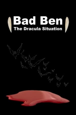Poster di Bad Ben: The Dracula Situation