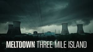 poster Meltdown: Three Mile Island