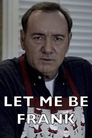 Let Me Be Frank poster