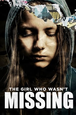 Poster The Girl Who Wasn't Missing (2011)