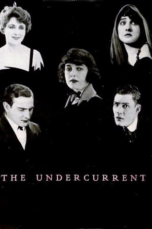 Poster The Undercurrent 1919