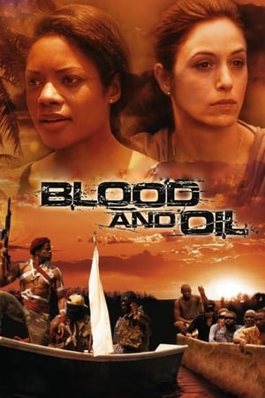 Poster Blood and Oil (2010)