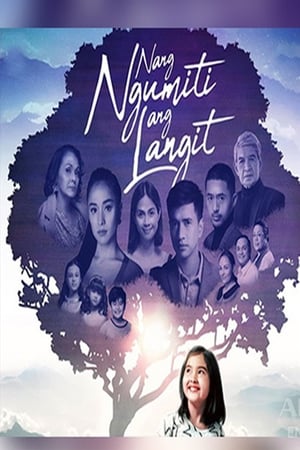 Poster Nang Ngumiti Ang Langit Season 1 Episode 32 2019