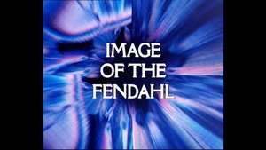 Doctor Who: Image of the Fendahl film complet