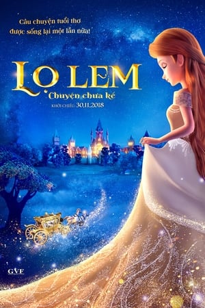 Poster Lọ Lem: Chuyện Chưa Kể 2018