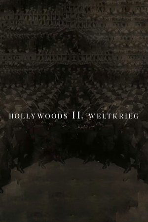 Poster Hollywoods Zweiter Weltkrieg 2019