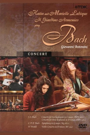 Bach: Katia & Marielle Labèque, Il Giardino Armonico