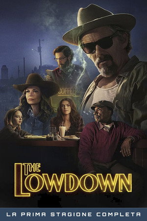 The Lowdown — Stagione 1