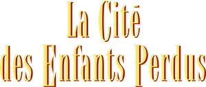 La Cité des enfants perdus