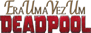 Once Upon a Deadpool — Logos 4