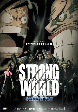 Poster One Piece: Strong World Episode 0 2010