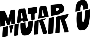Matar o Morir — Logos 1