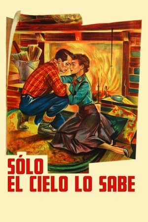 Sólo el cielo lo sabe 1955